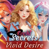 Ecchi Secrets: Vivid Desire