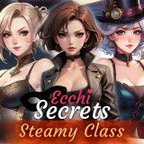 Ecchi Secrets: Steamy Class