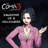 The Coma 3: Bloodlines - Daughter of a Millionaire Skin