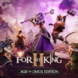 For The King II: Age of Omus Edition