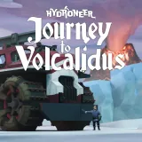 Hydroneer: Journey to Volcalidus