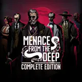 Menace from the Deep: Complete Edition