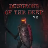 Dungeons Of The Deep VR Dungeons Of The Deep VR