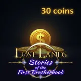 Lost Lands 9: Stories of the First Brotherhood - 30 coins