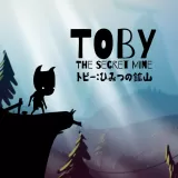 Toby : The Secret Mine (トビー：ひみつ の こうざん)