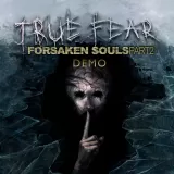 True Fear: Forsaken Souls - Part 2 - Demo