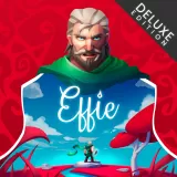 Effie - Deluxe Edition