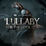 Dead by Daylight: The Lullaby for the Dark Chapter