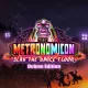 The Metronomicon: Slay the Dance Floor - Deluxe