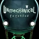 Unmechanical: Extended Edition