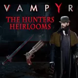 Vampyr - The Hunters Heirlooms DLC