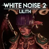White Noise 2 - Lilith