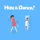 Hide & Dance!