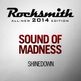 Sound of Madness - Shinedown
