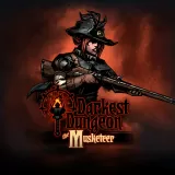 Darkest Dungeon: The Musketeer