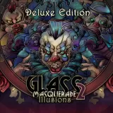 Glass Masquerade 2: Illusions - Deluxe Edition
