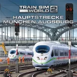 Train Sim World 2: Haupststrecke München - Augsburg
