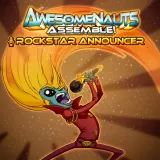 Rockstar - Awesomenauts Assemble! Announcer