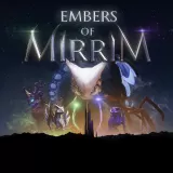 Embers of Mirrim Embers of Mirrim