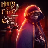 Hand of Fate 2 - The Servant and the Beast