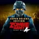 Zombie Army 4: Super - Deluxe Edition
