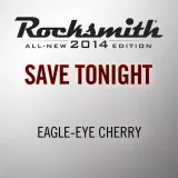 Save Tonight - Eagle-Eye Cherry
