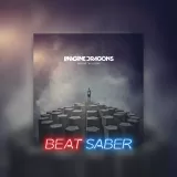 Beat Saber: Imagine Dragons – 