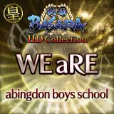 「WE aRE」　abingdon boys school