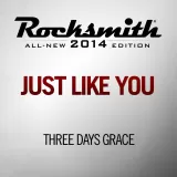 Just Like You - Three Days Grace