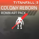 Titanfall 2: Colony Reborn Ronin Art Pack