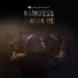 Dead by Daylight: Darkness Among Us