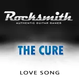 Rocksmith The Cure - Love Song