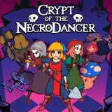 Crypt of the Necrodancer