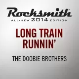 Rocksmith 2014 - The Doobie Brothers - Long Train Runnin
