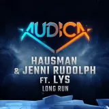 Audica: "Long Run" - Hausman & Jenni Rudolph ft. Lys