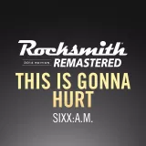 Rocksmith 2014 – This Is Gonna Hurt - SixxA.M.