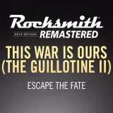 Rocksmith 2014 – This War Is Ours - Escape The Fate