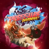 Pressure Overdrive Pressure Overdrive