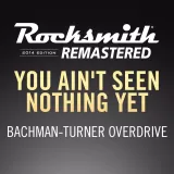 Bachman-Turner Overdrive - You Ain’t Seen Nothing Yet