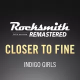 Rocksmith 2014 – Closer to Fine - Indigo Girls