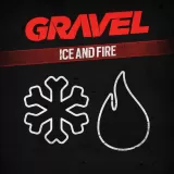 Gravel Ice and Fire (English Ver.)