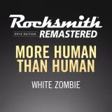Rocksmith 2014 – More Human Than Human - White Zombie