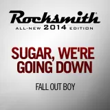 Rocksmith Fall Out Boy - Sugar, We