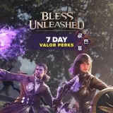 Bless Unleashed: 7 Days Valor Perks