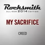 Rocksmith 2014 - Creed - My Sacrifice