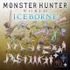 モンスターハンターワールド：アイスボーン　コンプリート　ジェスチャーパック