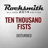 Ten Thousand Fists - Disturbed