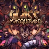 Glass Masquerade Glass Masquerade