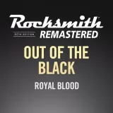 Rocksmith 2014 – Out of the Black - Royal Blood