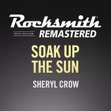 Rocksmith 2014 – Soak Up the Sun - Sheryl Crow